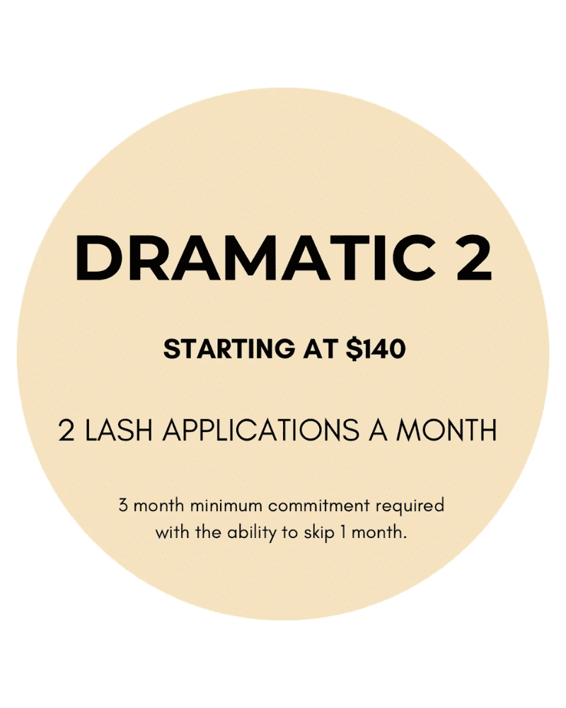 Dramatic 2 Lash Plan: $140, 2 applications/month, 3-month commitment with 1 skip option.